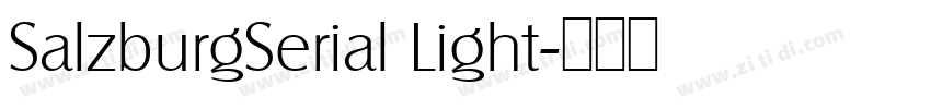 SalzburgSerial Light字体转换